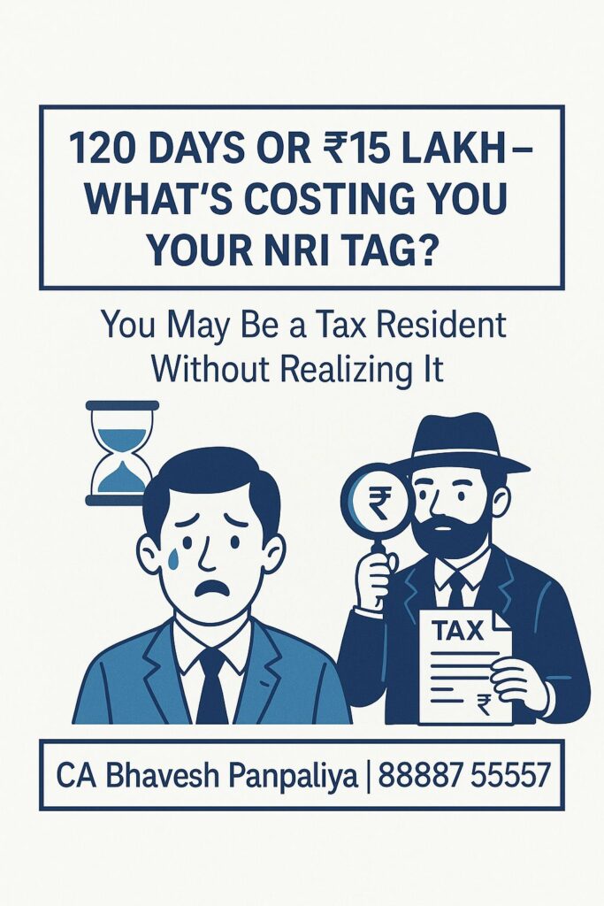 120 Days Or ₹15 Lakh – Whats Costing You Your Nri Tag491426675141576404 683x1024